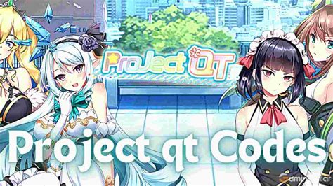 project qt codes|All Working Project QT Gift Codes (July 2023)